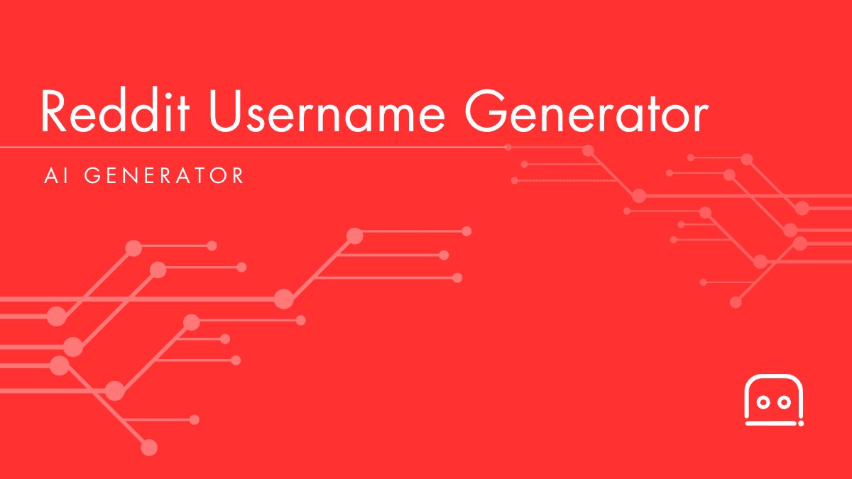 AI Reddit Username Generator: Free Reddit Username Ideas - AI Resources