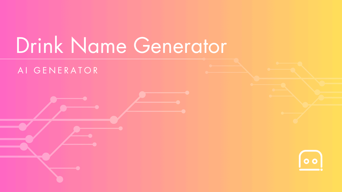 drink-name-generator-with-150-drink-name-ideas