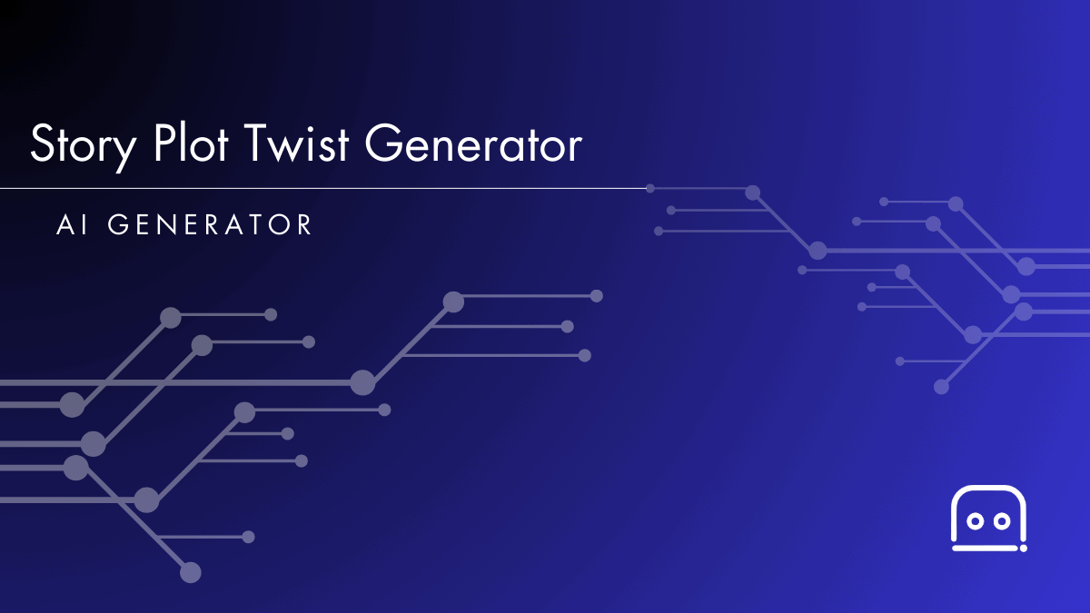 Plot Twist Generator AI Driven Story Plot Twist Ideas AI Resources plot-twist-generator-ai-driven-story-plot-twist-ideas-ai-resources