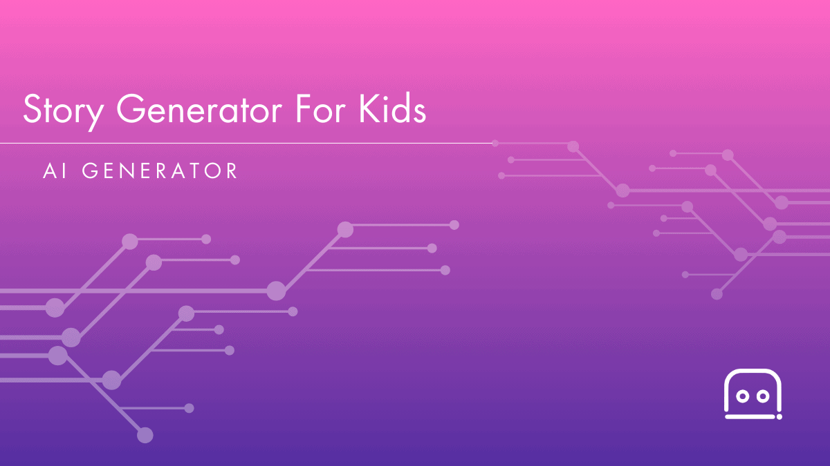 Kids Story Generator Free AI Children s Story Generator AI Resources kids-story-generator-free-ai-children-s-story-generator-ai-resources
