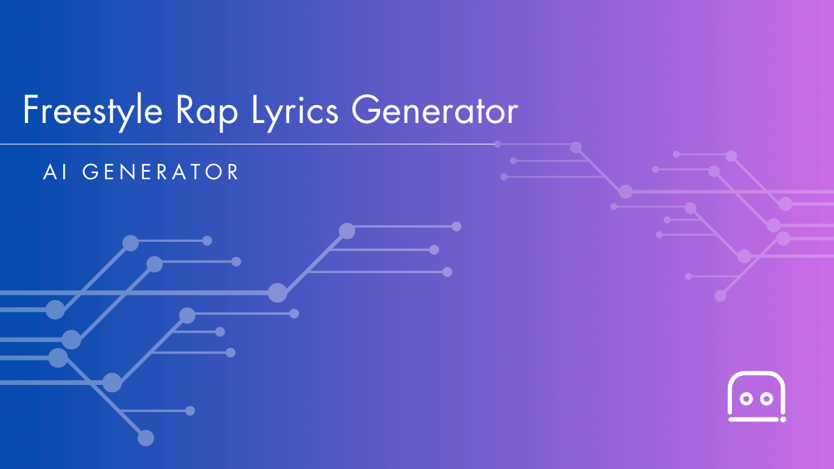 AI Freestyle Rap Lyrics Generator: Freestyle Rap Ideas - AI Resources