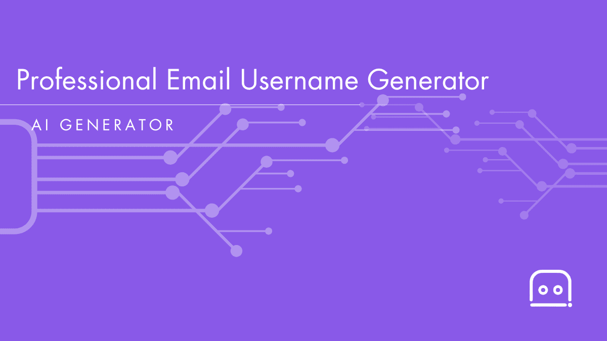 AI Professional Email Username Generator: Email Name Ideas - AI Resources