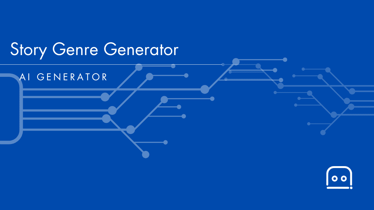 Story Genre Generator: Explore Genres For Stories - AI Resources